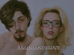 Arianaandbruce