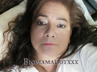 Bigmamahotxxx