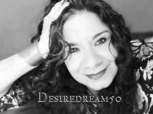 Desiredream50