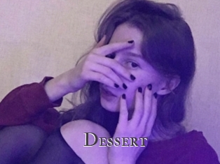 Dessert