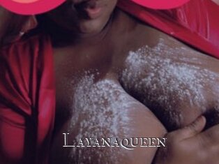 Layanaqueen