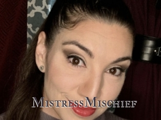 MistressMischief