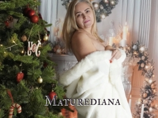 Maturediana