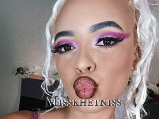 Misskhetniss