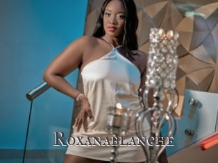 Roxanablanche