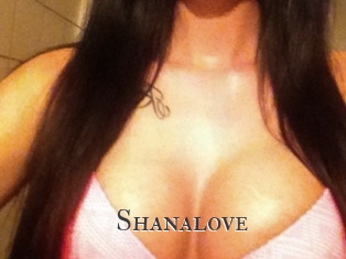 Shanalove