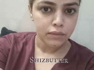 Shizbutter