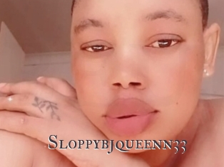 Sloppybjqueenn33