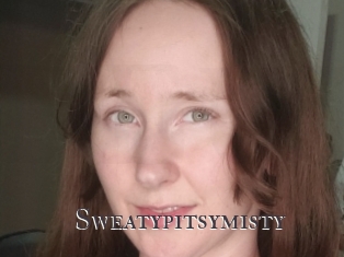 Sweatypitsymisty