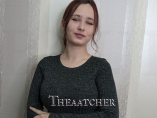 Theaatcher